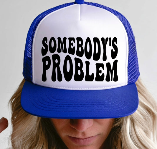 Somebody’s Problem