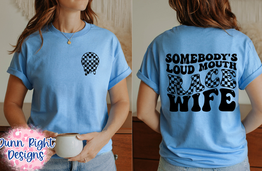 Custom-Somebody's Loud Mouth