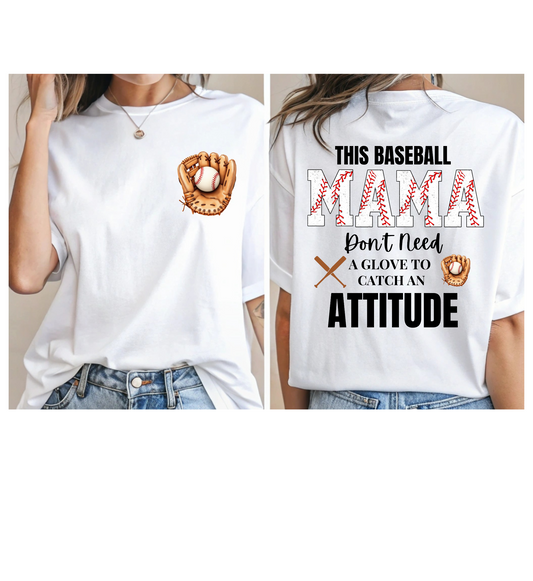 Baseball MAMA Attitude