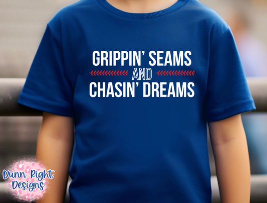 Grippin’ Seams & Chasin’ Dreams