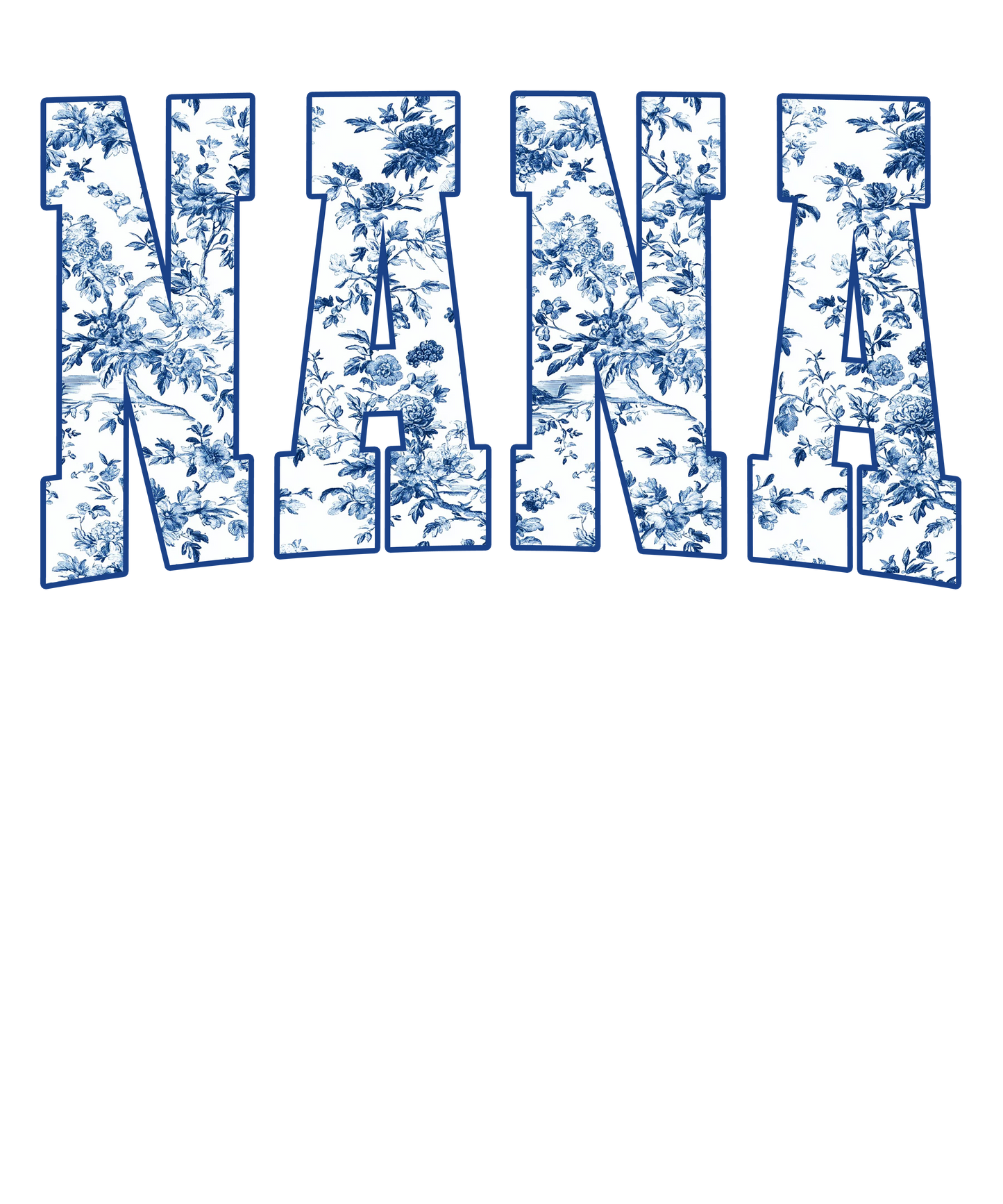 NANA With Names T-Shirt