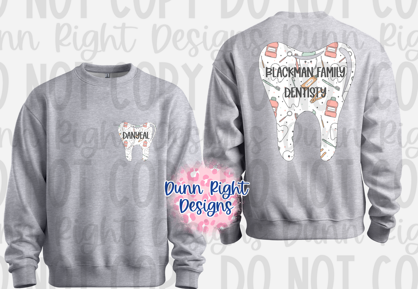 Custom-White Dentist Sweatshirt