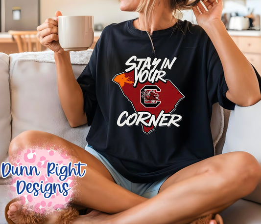 Stay In Your Corner