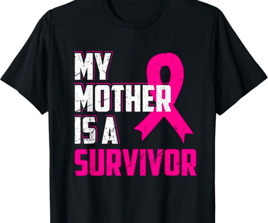 My Mother Is A Survivor Short Sleeve