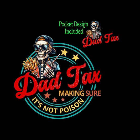 Dad Tax Short Sleeve